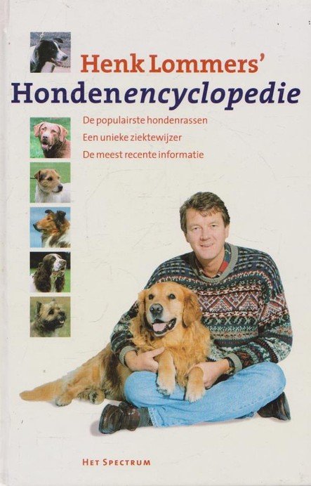 Lommers, Henk - Henk Lommers' hondenencyclopedie