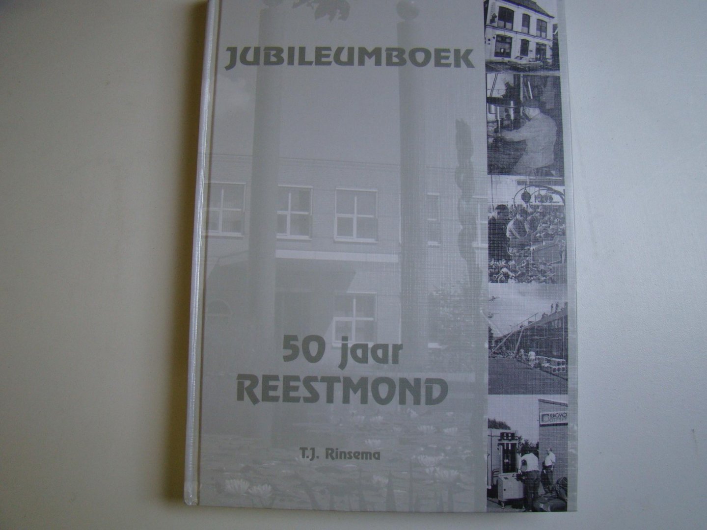Rinsema, T.J. - Jubileumboek 50 jaar Reestmond [1.dr]