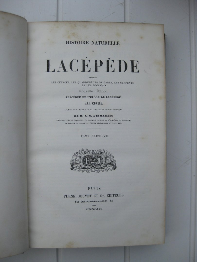 Lacépède - Histoire Naturelle de Lacépède comprenant les cétacés, les quadrupèdes ovopares, les serpents et les poissons. Tome deuxième.