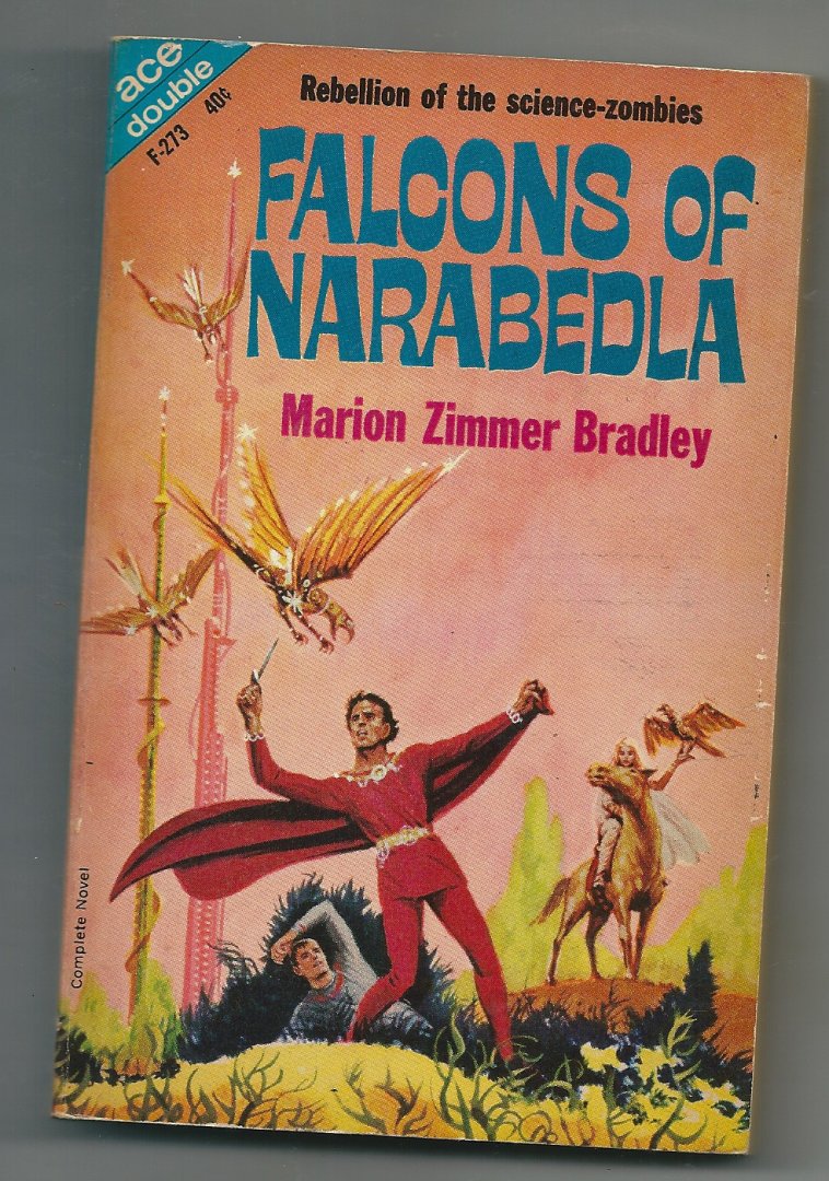 Bradley, Marion Zimmer - Falcons of Narabedla &The dark intuder