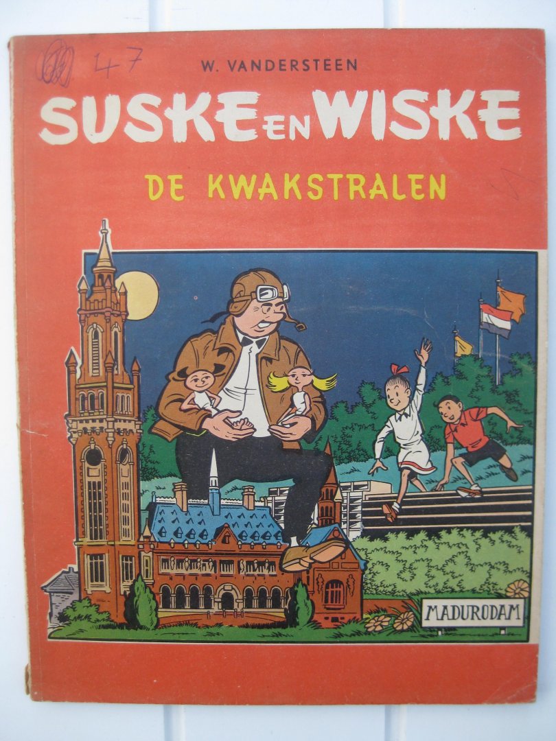 Vandersteen, W. - De Kwakstralen.