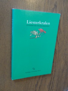 Boer, J. - Liesterkralen. Honderd grunnegergedichten