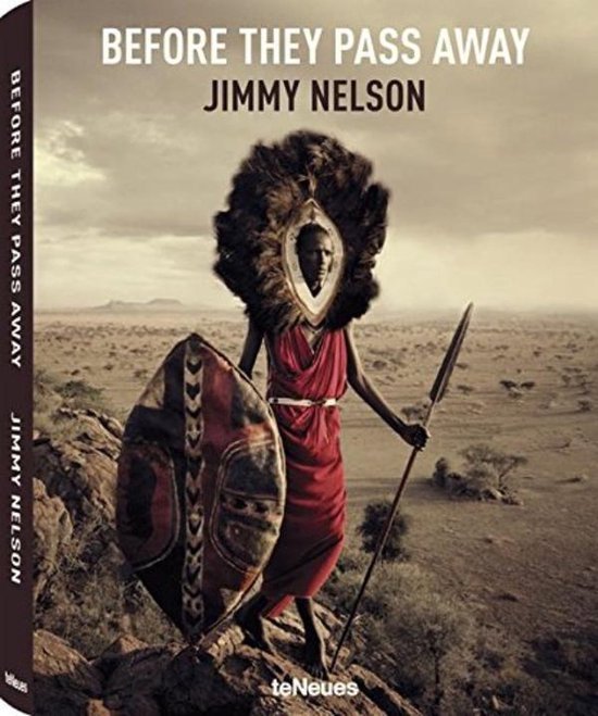Nelson, Jimmy - Before They Pass Away