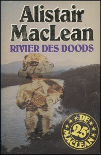 MacLean, Alistair - Rivier des doods