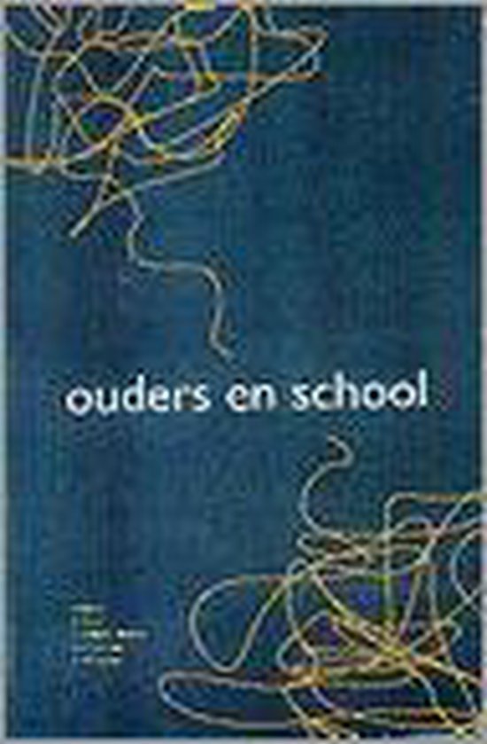  - Ouders en school