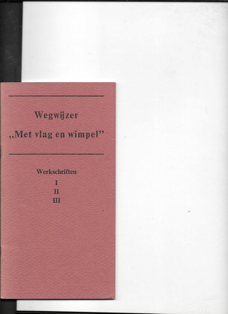 Lockefeer, P - Wegwijzer "Met vlag en Wimpel"