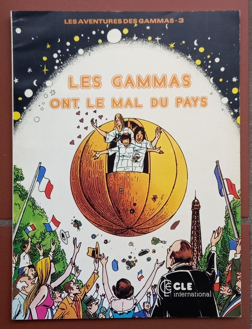 Weiss, Francois / Lacroix. Claude - 3 x Les aventures des Gammas:  1 Les Gammas n'existent pas + 2 Les Gammas 'ni vu, ni connu' + 3 Les Gammas ont le mal du pays.