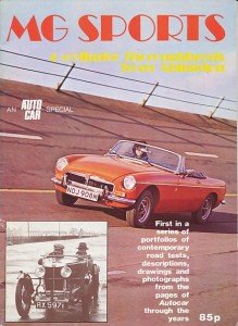 Staff of Autocar - MG-Sports. 4-cylinder thoroughbreds from Abbington.