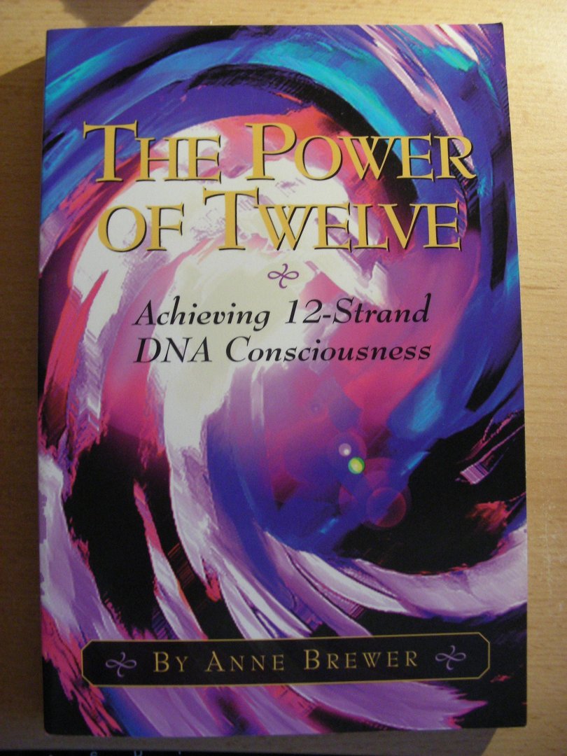 Anne Brewer - The Power of Twelve