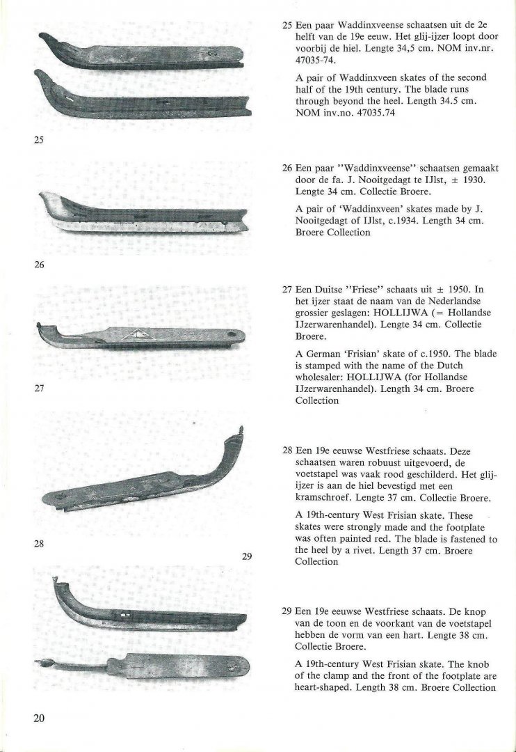 Broere, A.C. - Schaatsen en schaatsenmakers in de 19e en 20e eeuw / red. W.F. Renaud