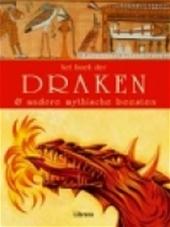 Nigg, Joseph - Het boek der draken & andere mythische dieren
