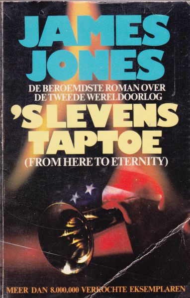 Jones, James - 's Levens Taptoe (From Here to Eternity)