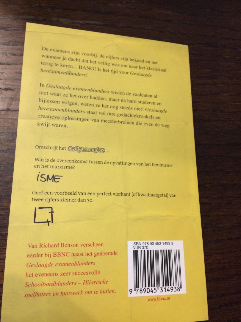 Benson, Richard - Geslaagde herexamenblunders / nog meer hilarische verkeerde antwoorden op examenvragen