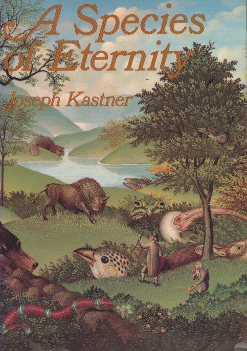 Kastner, Joseph - A species of eternity.