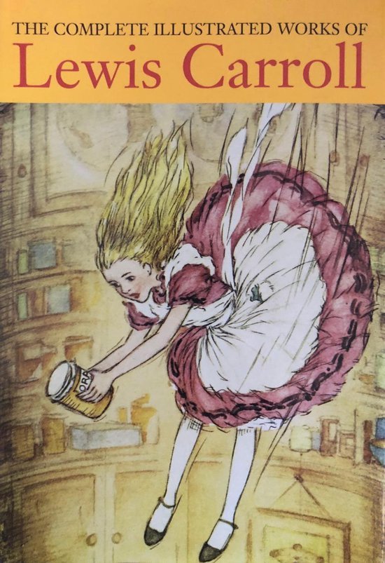  - Complete Illustrated Works Of Lewis Carroll