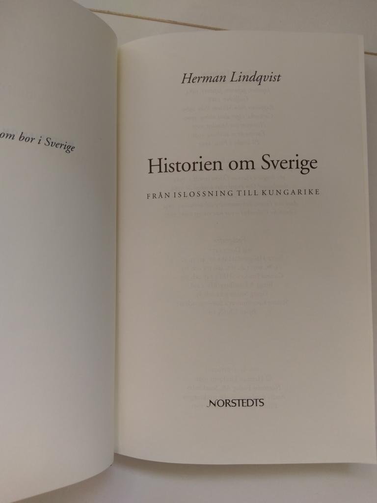 Lindqvist, Herman - Historien om Sverige. Från islossning till kungarike