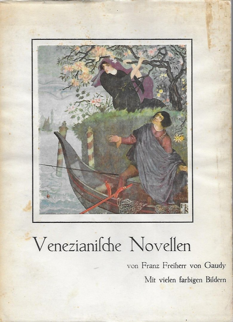 Gaudy, Franz Freiherr von - Venezianische Novellen