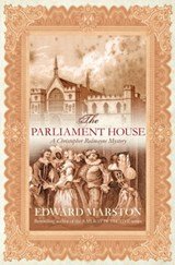 The Parliament House - The thrilling historical whodunnit