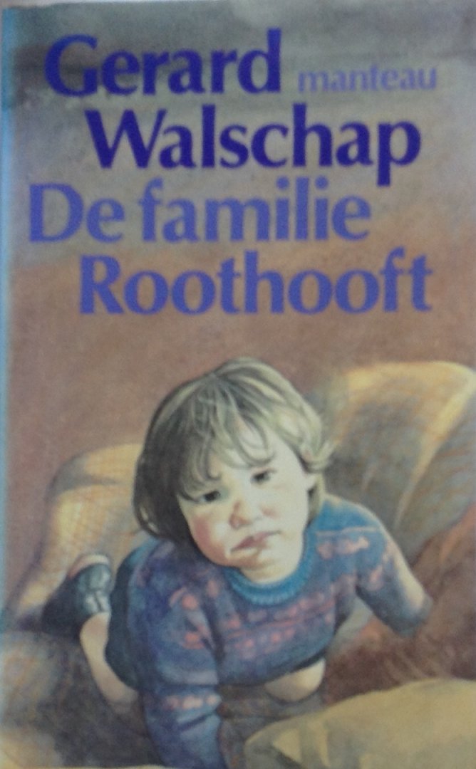 Walschap, Gerard - De familie Roothooft