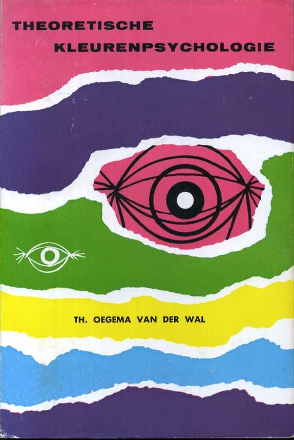 Oegema van der Wal, Th. - Proeve ener theoretische kleurenpsychologie.