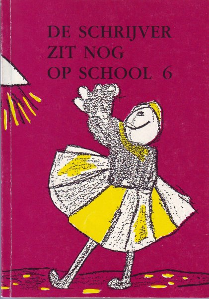  - De schrijver zit nog op school 6