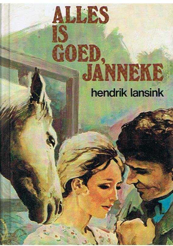 Lansink, Hendrik - Alles is goed, Janneke