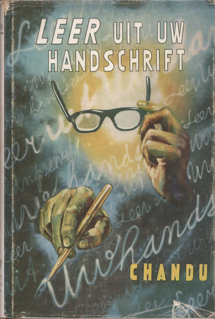 Chandu - Leer uit uw handschrift. Praktische grafologie voor iedereen