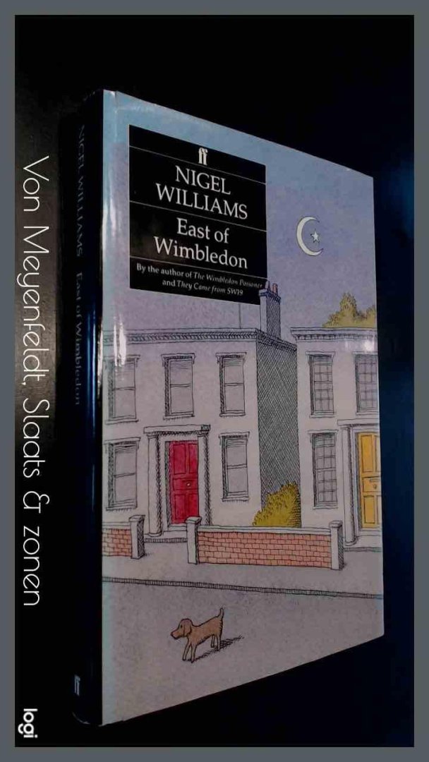 Williams, Nigel - East of Wimbledon