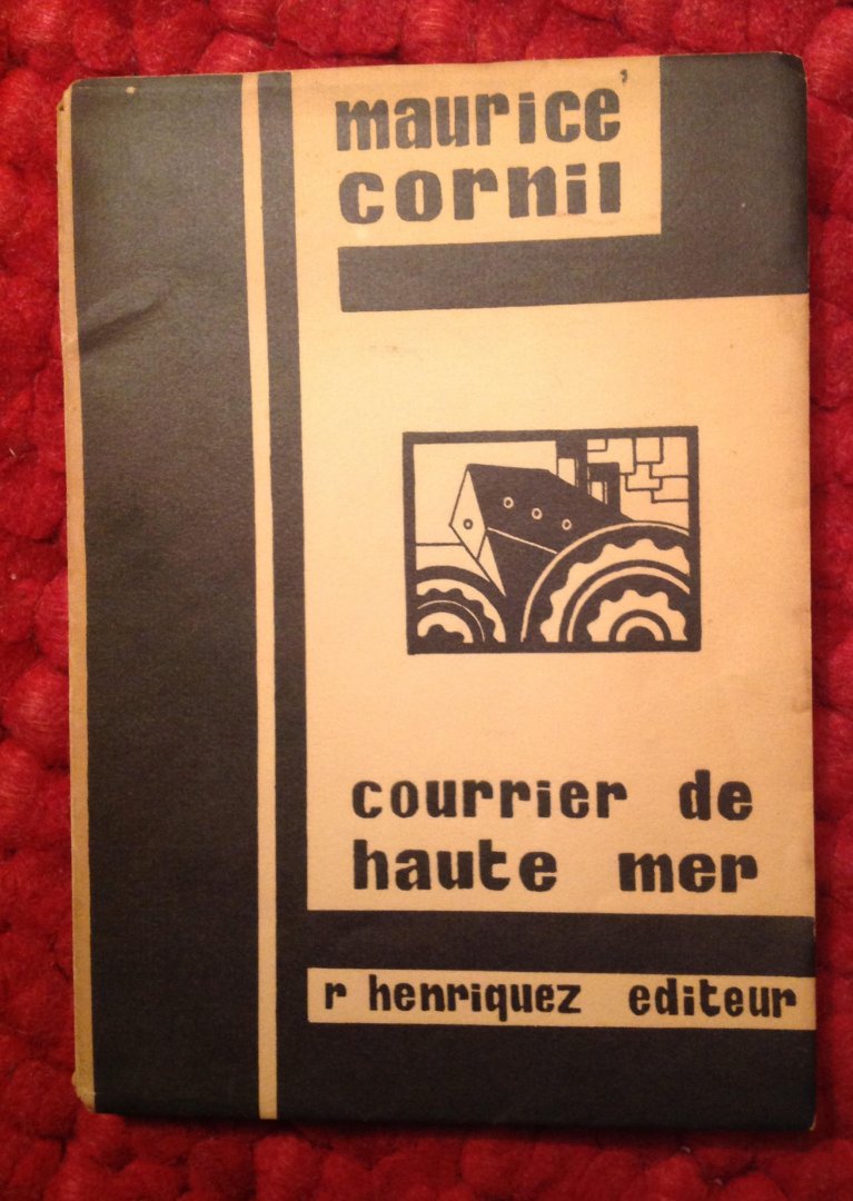 Cornil, Maurice - Courrier de haute mer. Avec une composition de Frédéric Anspach