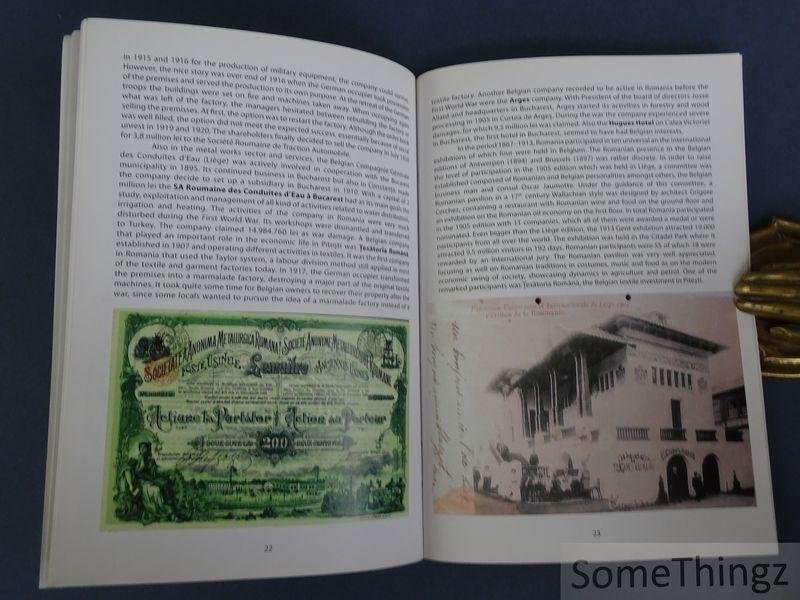 Philippe Beke (ed.) - 175 Years of Romanian-Belgian Diplomatic Relations. Dynamics of Romanian-Belgian Diplomatic, Political, Economic and Cultural-Scientific Relations in the Formation and Consolidation of Two Nation States (1838-1916). Illustrated historival abst...