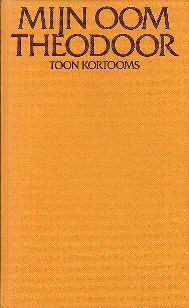 Kortooms, Toon; illustrator: Loerakker, Co - Mijn oom Theodoor