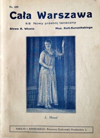 Rolt-Karanski und Andrzeja (Text) Wlasta: - Cala Warszawa. 6/8 Nowy przebol taneczny