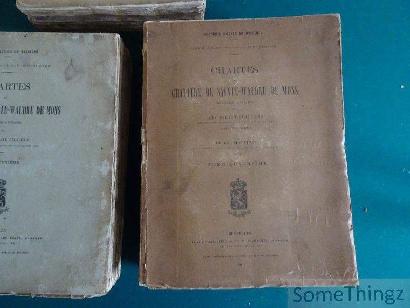 Devillers, Léopold et Ernest Matthieu. - Chartes du chapitre de Sainte-Waudru de Mons. [4 volumes.]