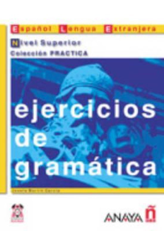 Garcia, Josefa Martin - Ejercicios De Gramatica - Suena