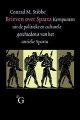 Brieven over Sparta - Kernpunten uit de politieke en culturele geschiedenis van het antieke Sparta