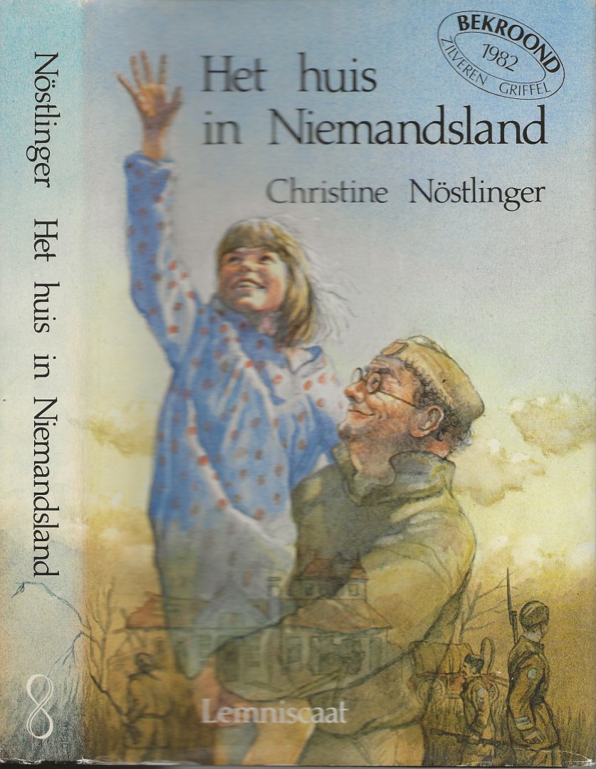 Nostlinger, Cristine . Vertaling Charlotte van Gelder  Omslag Dick  van der Maat - Het Huis in Niemandsland