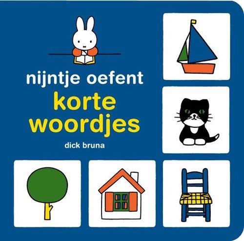 Dick Bruna - nijntje oefent korte woordjes