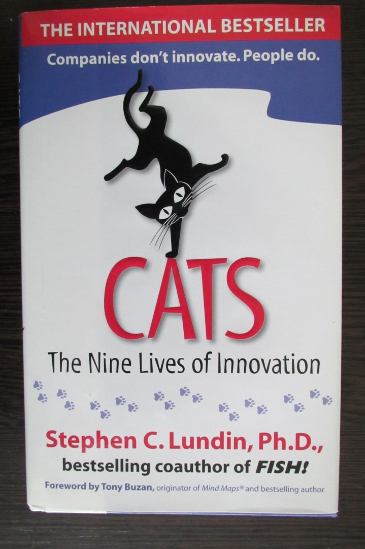 Lundin, Stephen C. - Cats / The Nine Lives of Innovation
