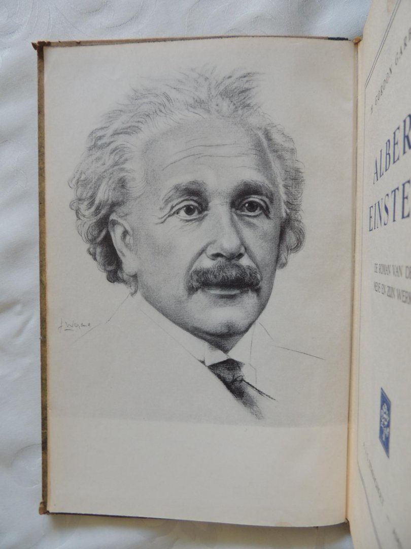 Garbedian, H. Gordon - Albert Einstein. De roman van de mens en zijn werk