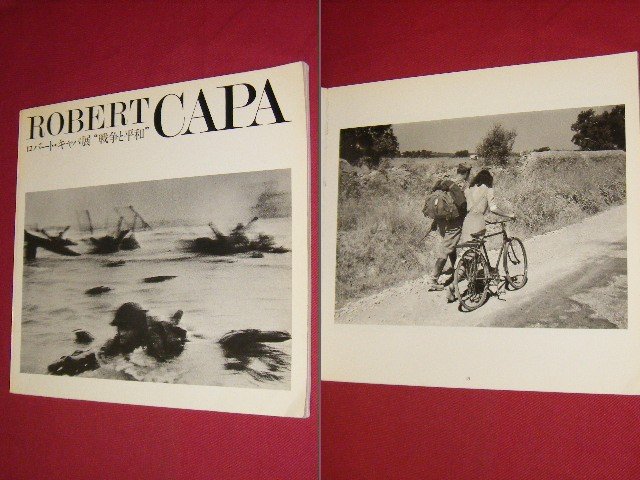 Robert  L. Kirschenbaum, Akira Kijima en anderen (red.) - Robert Capa: war and peace - Photo exhibition commemorating the 30th anniversary of his death