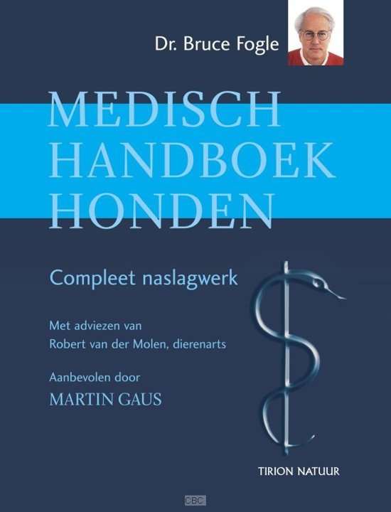 Fogle, Bruce - Medisch handboek honden - het complete naslagwerk.