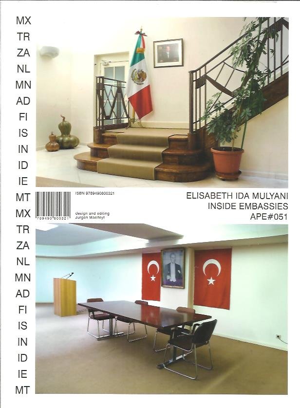 MULYANI, Elisabeth Ida - Elisabeth Ida Mulyani - Inside Embassies. Design and editing Jurgen Maelfeyt.