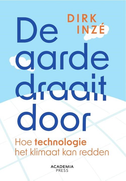 Dirk Inzé - De aarde draait door