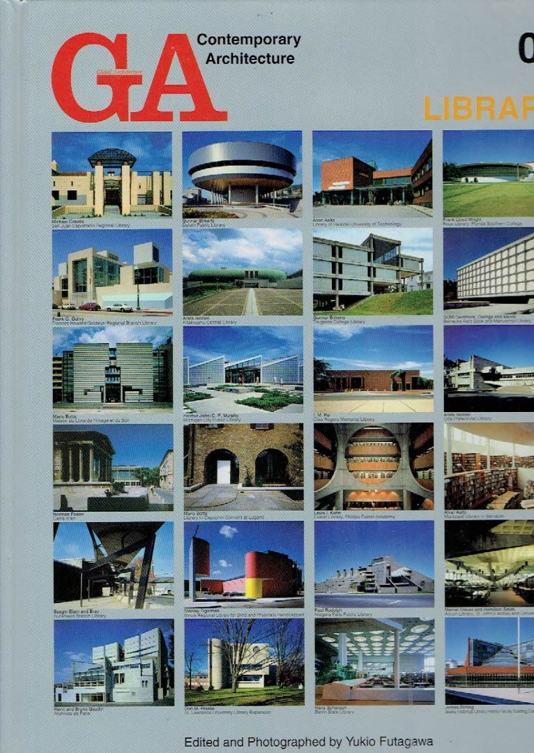 GA ARCHITECT - Yukio FUTAGAWA [Ed. + Phot.] - GA Contemporary Architecture 03 - Library.