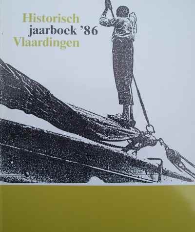 Een produktie van de Historische Vereniging Vlaardingen - Historisch jaarboek '86 Vlaardingen