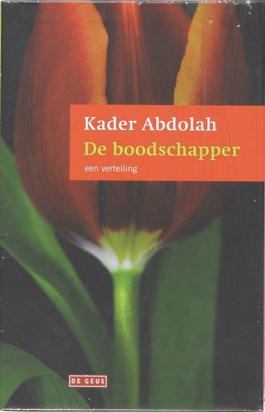 Kader Abdolah - De boodschapper en de Koran
