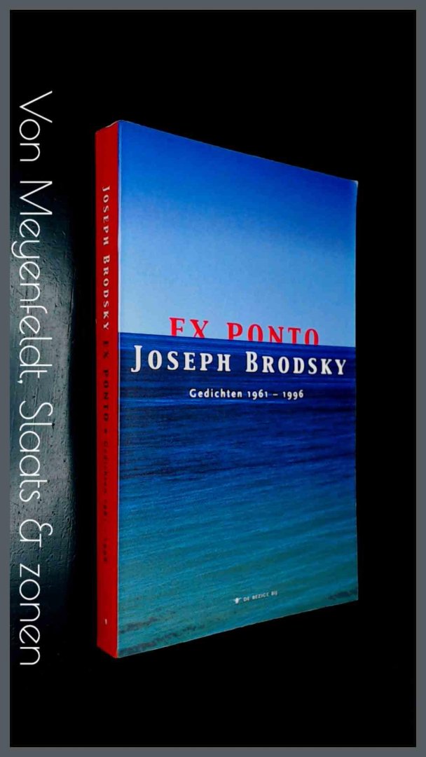BRODSKY, JOSEPH - Ex Ponto - Gedichten 1961 1996