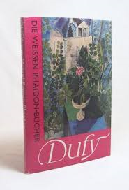 BEN SUSAN, Rene en BRION, Marcel; - RAOUL DUFY SCHILDERIJEN EN AQUARELLEN,
