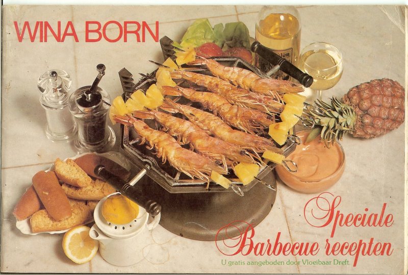 Born Wina .. Met vele schitterende kleuren illustraties - Speciale barbecue recepten .. das ontspannen