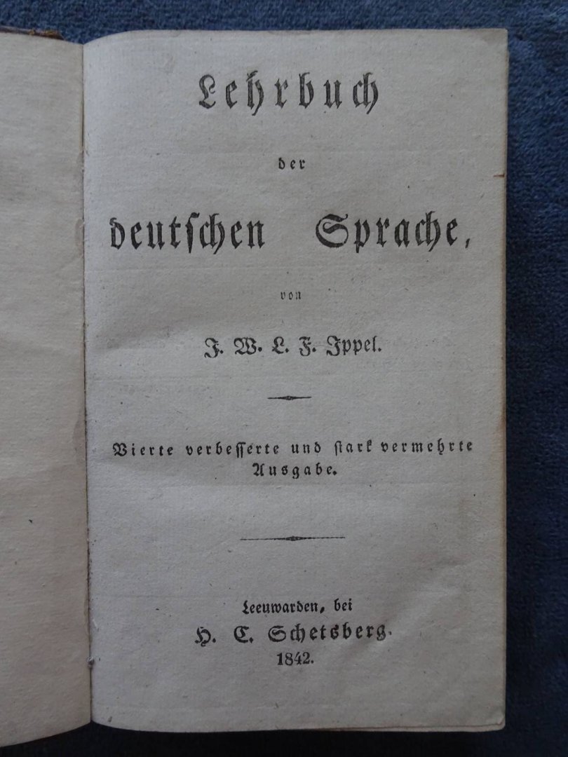 Ippel, J.W.L.F.. - Lehrbuch der deutschen Sprache.